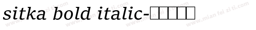 sitka bold italic字体转换